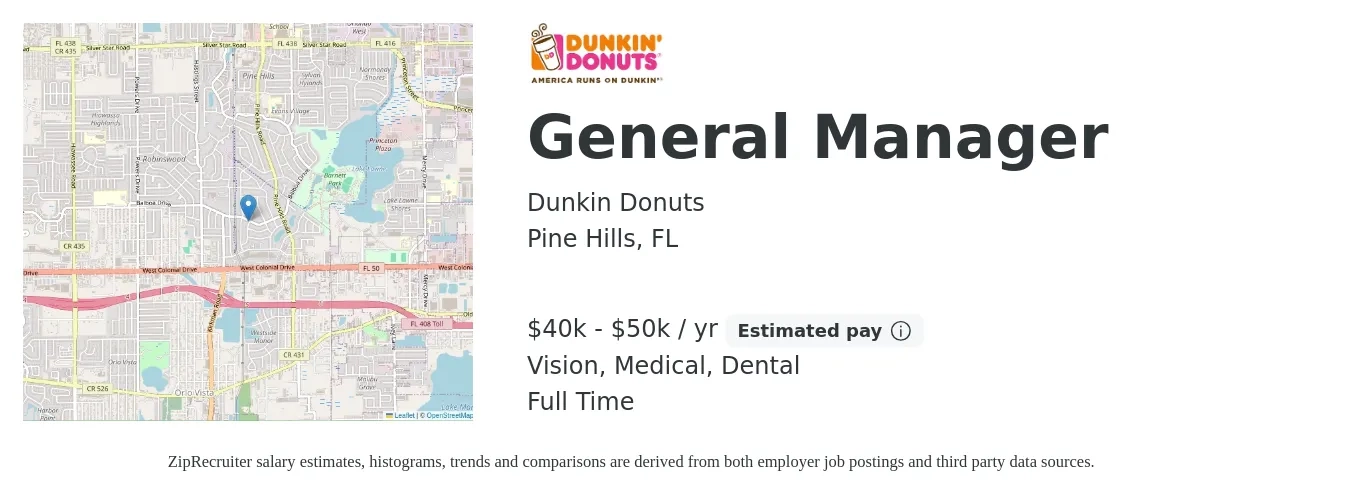 Dunkin Donuts job posting for a General Manager in Pine Hills, FL with a salary of $40,000 to $50,000 Yearly and benefits including dental, medical, and vision with a map of Pine Hills location.