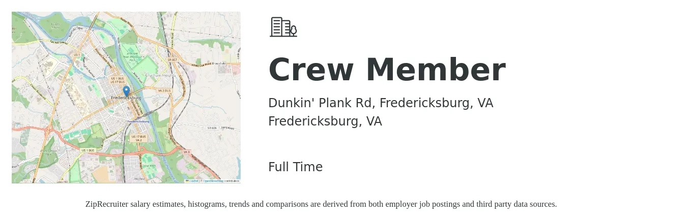Dunkin' Plank Rd, Fredericksburg, VA job posting for a Crew Member in Fredericksburg, VA with a salary of $12 to $16 Hourly with a map of Fredericksburg location.
