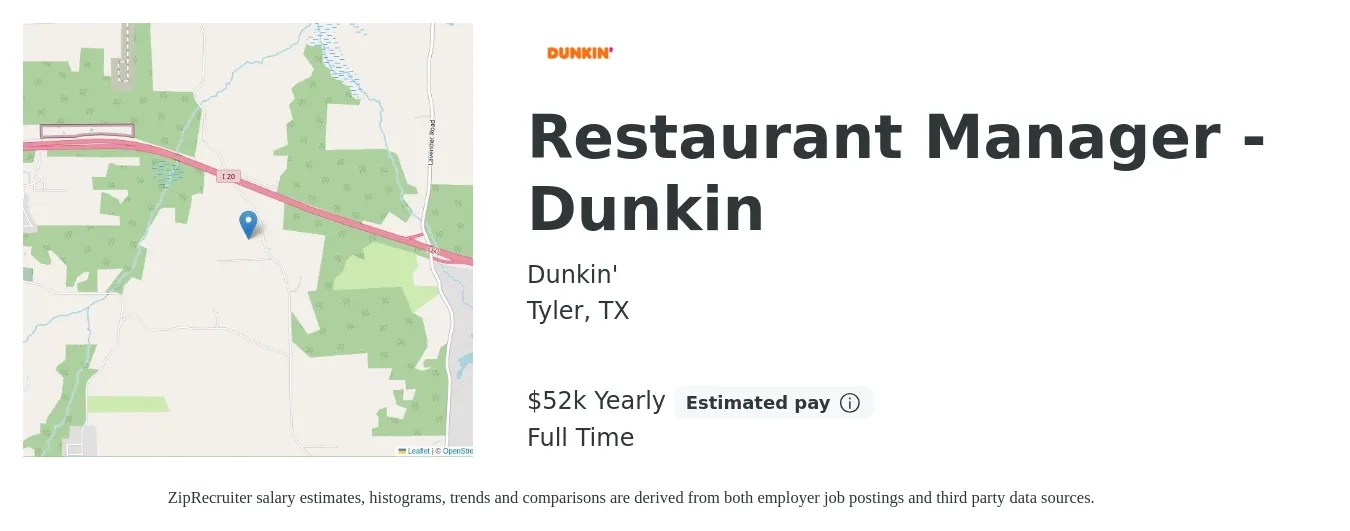 Dunkin' job posting for a Restaurant Manager - Dunkin in Tyler, TX with a salary of $52,000 Yearly with a map of Tyler location.