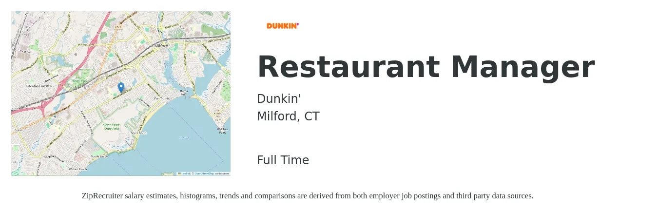 Dunkin' job posting for a Restaurant Manager in Milford, CT with a salary of $45,100 to $63,700 Yearly with a map of Milford location.