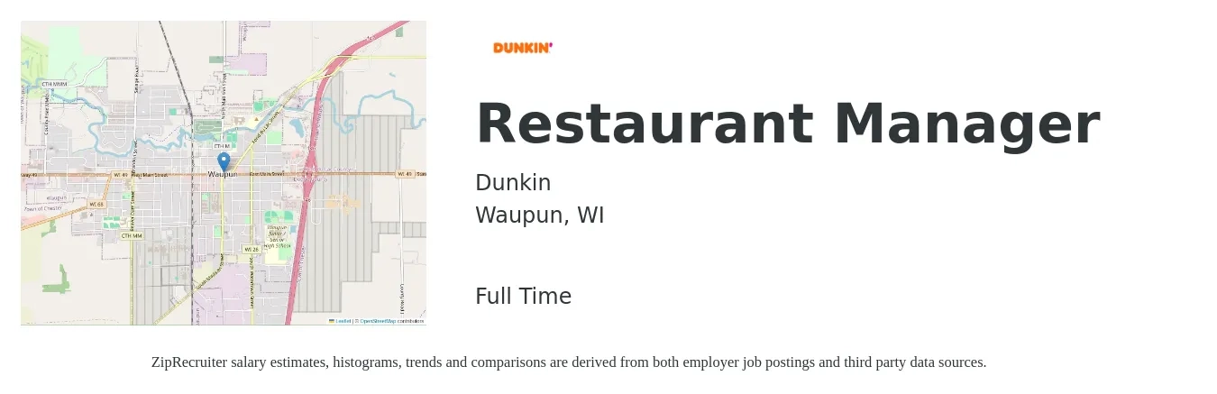 Dunkin job posting for a Restaurant Manager in Waupun, WI with a salary of $45,000 to $63,500 Yearly with a map of Waupun location.