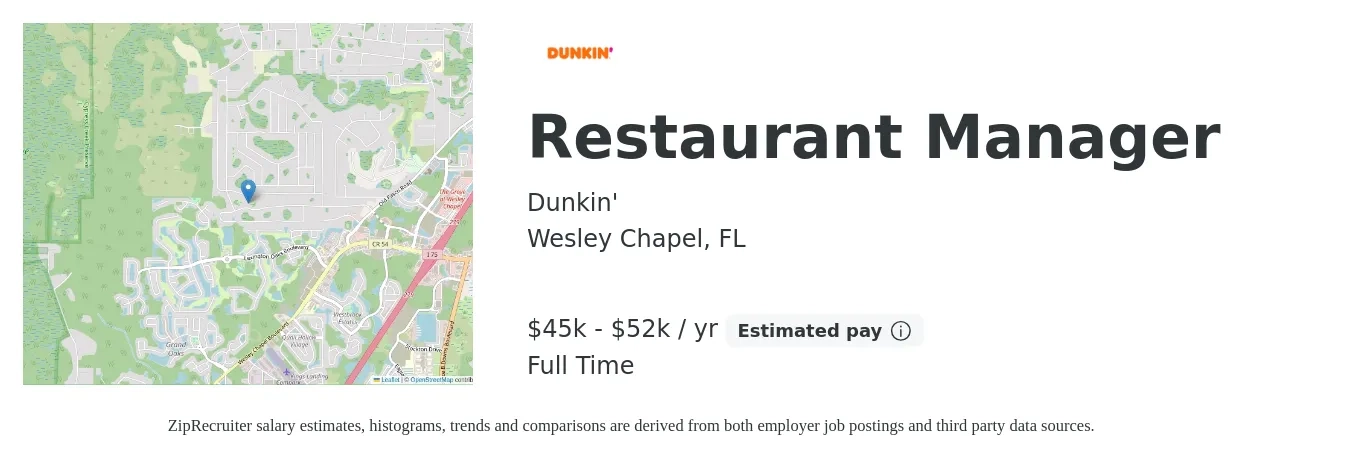 Dunkin' job posting for a Restaurant Manager in Wesley Chapel, FL with a salary of $45,000 to $52,000 Yearly with a map of Wesley Chapel location.