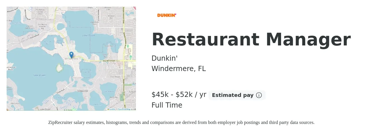Dunkin' job posting for a Restaurant Manager in Windermere, FL with a salary of $45,000 to $52,000 Yearly with a map of Windermere location.