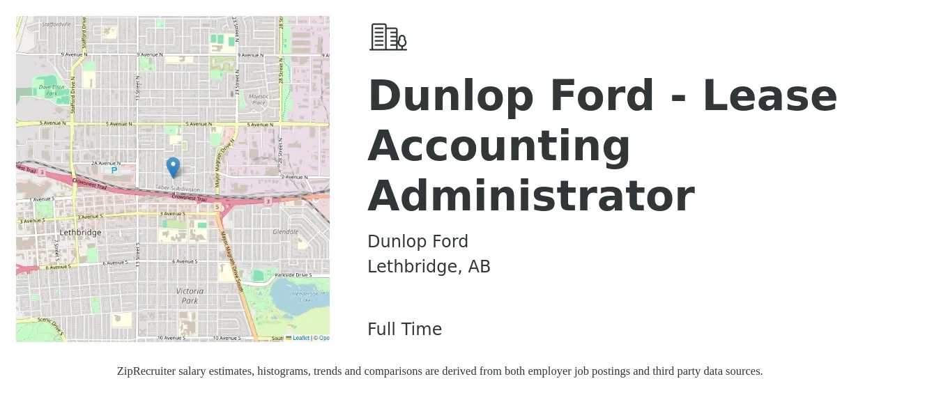 Dunlop Ford job posting for a Dunlop Ford - Lease Accounting Administrator in Lethbridge, AB with a map of Lethbridge location.