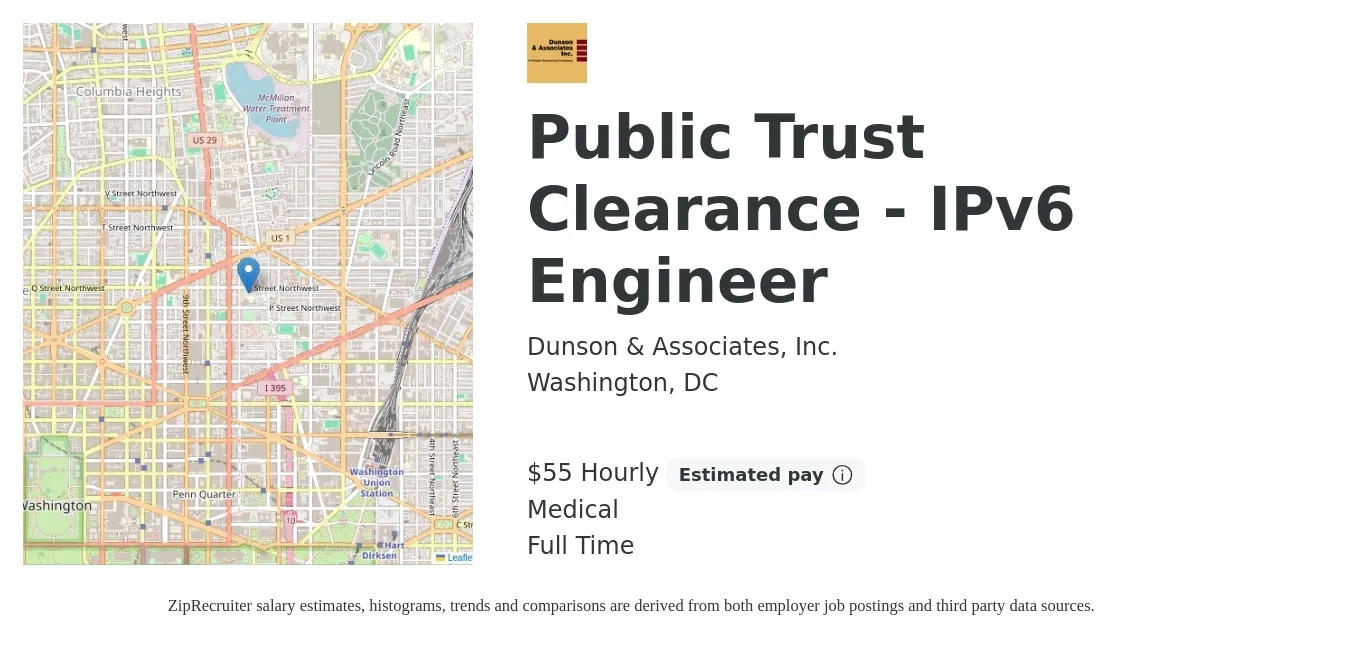 Dunson & Associates, Inc. job posting for a Public Trust Clearance - IPv6 Engineer in Washington, DC with a salary of $58 Hourly and benefits including medical with a map of Washington location.