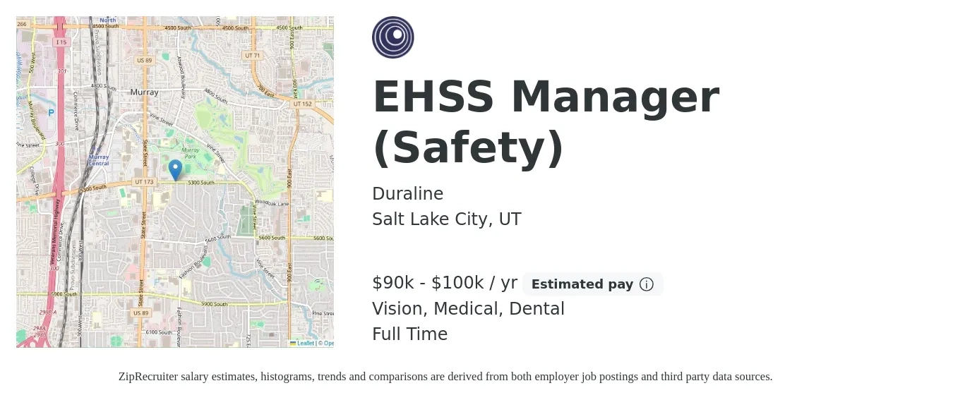 Duraline job posting for a EHSS Manager (Safety) in Salt Lake City, UT with a salary of $90,000 to $100,000 Yearly and benefits including retirement, vision, dental, life_insurance, and medical with a map of Salt Lake City location.
