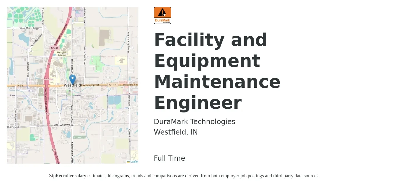 DuraMark Technologies job posting for a Facility and Equipment Maintenance Engineer in Westfield, IN with a salary of $18 to $32 Hourly with a map of Westfield location.