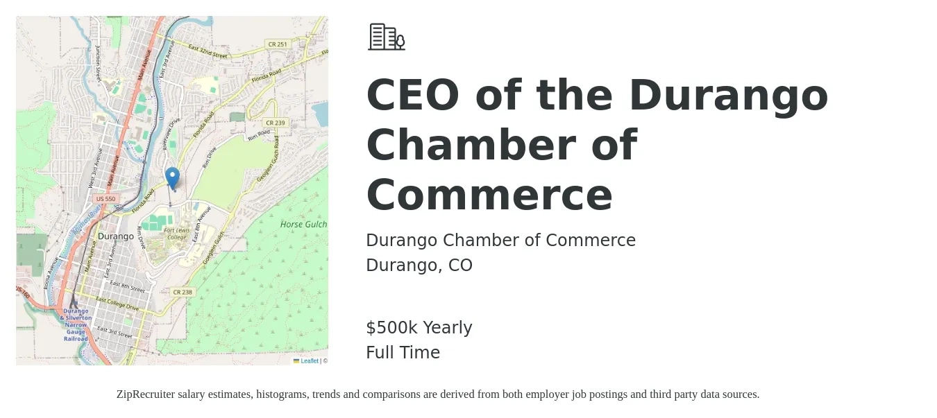 Durango Chamber of Commerce job posting for a CEO of the Durango Chamber of Commerce in Durango, CO with a salary of $500,000 Yearly with a map of Durango location.