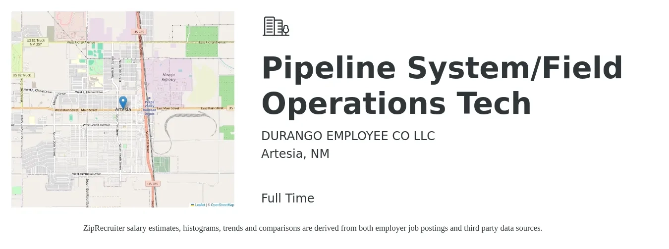 DURANGO EMPLOYEE CO LLC job posting for a Pipeline System/Field Operations Tech in Artesia, NM with a salary of $20 to $35 Hourly with a map of Artesia location.