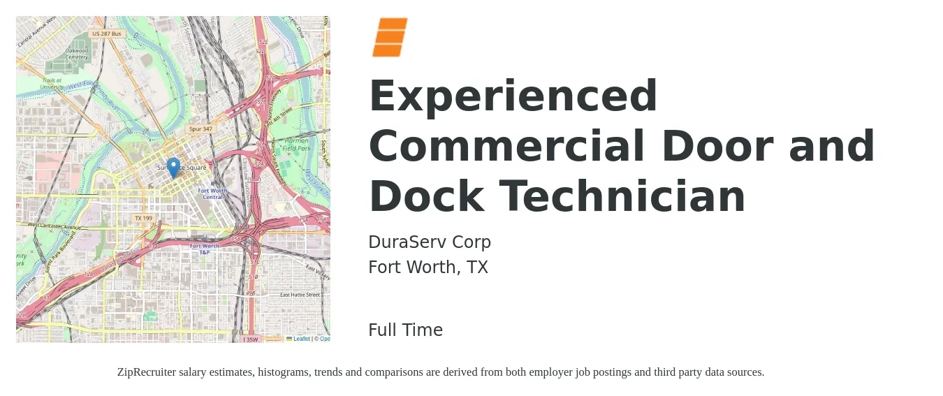 DuraServ Corp job posting for a Experienced Commercial Door and Dock Technician in Fort Worth, TX with a salary of $18 to $26 Hourly with a map of Fort Worth location.