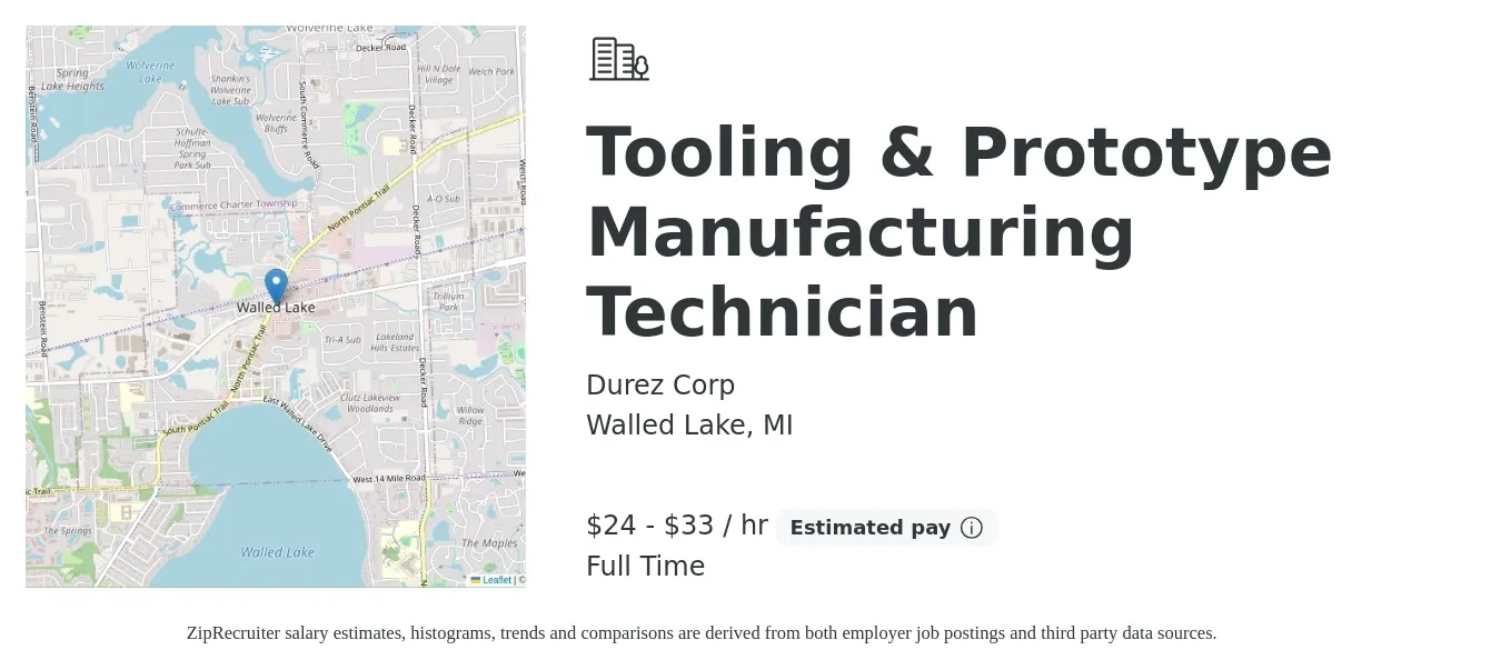 Durez Corp job posting for a Tooling & Prototype Manufacturing Technician in Walled Lake, MI with a salary of $25 to $35 Hourly with a map of Walled Lake location.