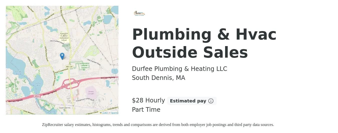 Durfee Plumbing & Heating LLC job posting for a Plumbing & Hvac Outside Sales in South Dennis, MA with a salary of $30 Hourly with a map of South Dennis location.