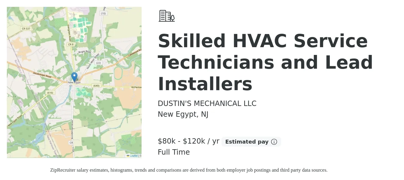 DUSTIN'S MECHANICAL LLC job posting for a Skilled HVAC Service Technicians and Lead Installers in New Egypt, NJ with a salary of $80,000 to $120,000 Yearly with a map of New Egypt location.
