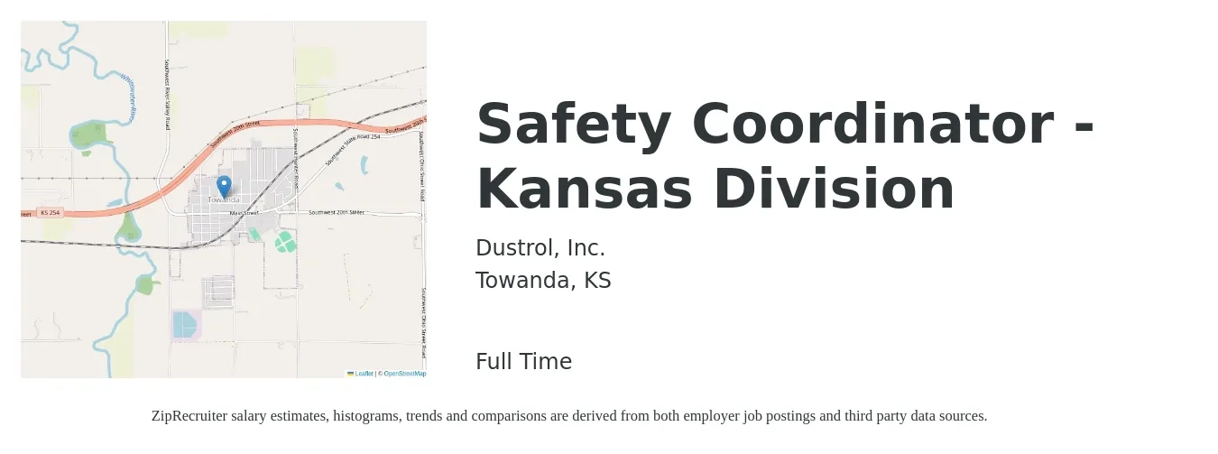 Dustrol, Inc. job posting for a Safety Coordinator - Kansas Division in Towanda, KS with a salary of $22 to $34 Hourly with a map of Towanda location.