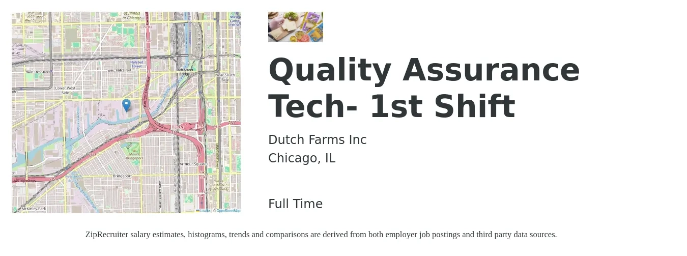 Dutch Farms Inc job posting for a Quality Assurance Tech- 1st Shift in Chicago, IL with a salary of $19 to $26 Hourly with a map of Chicago location.
