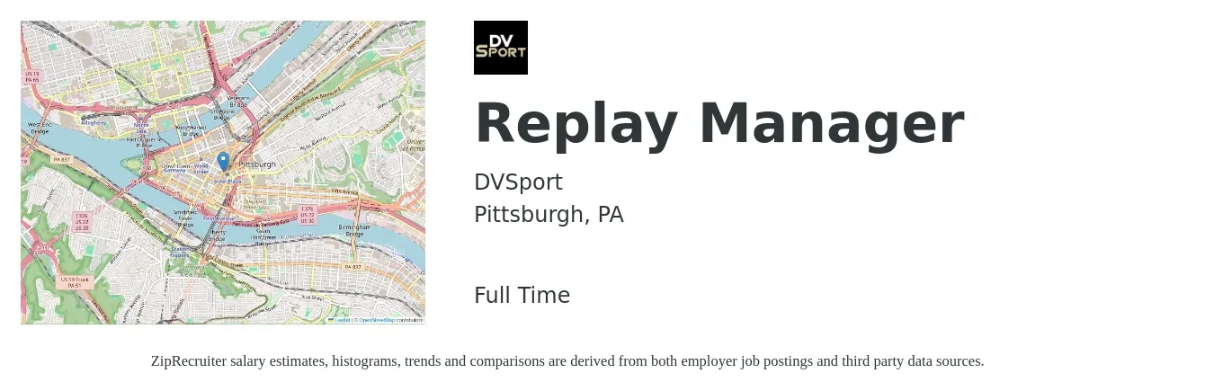 DVSport job posting for a Replay Manager in Pittsburgh, PA with a salary of $43,700 to $67,000 Yearly with a map of Pittsburgh location.