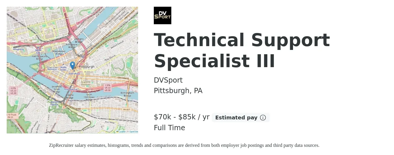 DVSport job posting for a Technical Support Specialist III in Pittsburgh, PA with a salary of $70,000 to $85,000 Yearly with a map of Pittsburgh location.