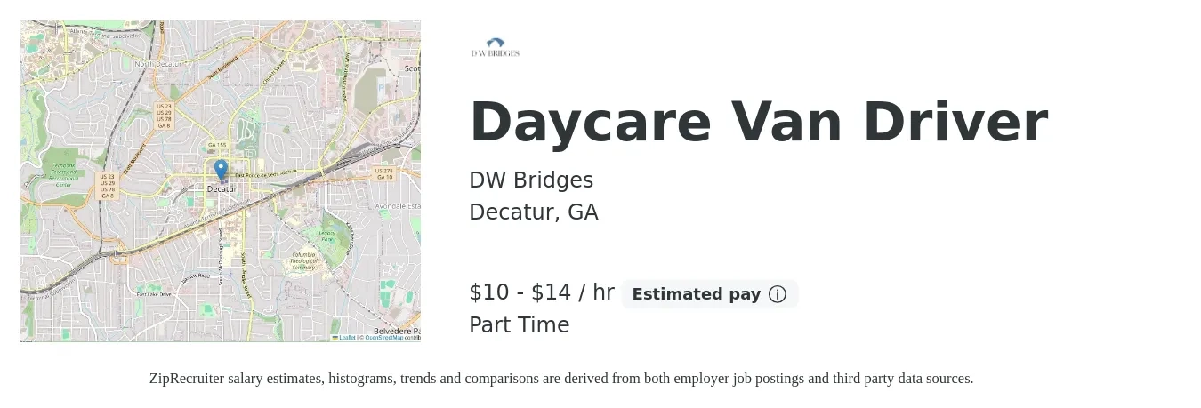 DW Bridges job posting for a Daycare Van Driver in Decatur, GA with a salary of $11 to $15 Hourly with a map of Decatur location.