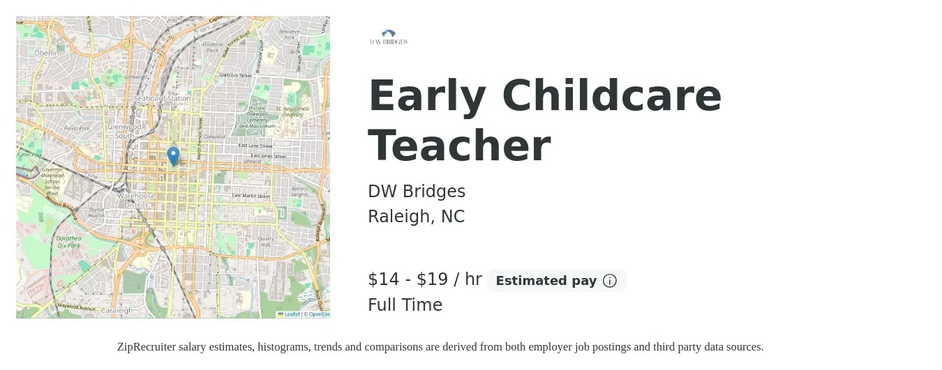 DW Bridges job posting for a Early Childcare Teacher in Raleigh, NC with a salary of $15 to $20 Hourly with a map of Raleigh location.