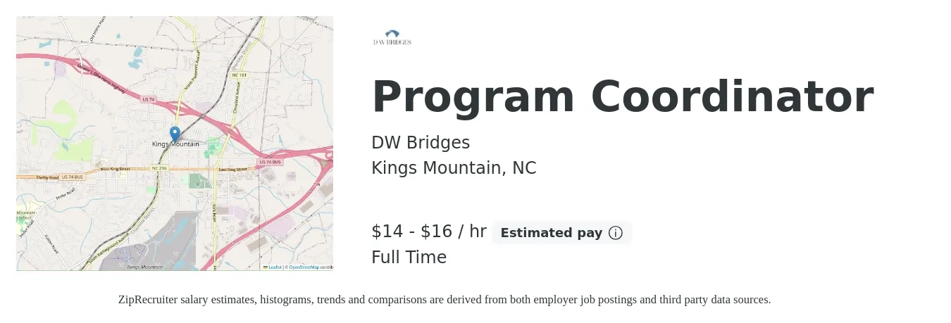 DW Bridges job posting for a Program Coordinator in Kings Mountain, NC with a salary of $15 to $17 Hourly with a map of Kings Mountain location.