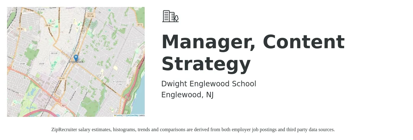 Dwight Englewood School job posting for a Manager, Content Strategy in Englewood, NJ with a salary of $28 to $49 Hourly with a map of Englewood location.