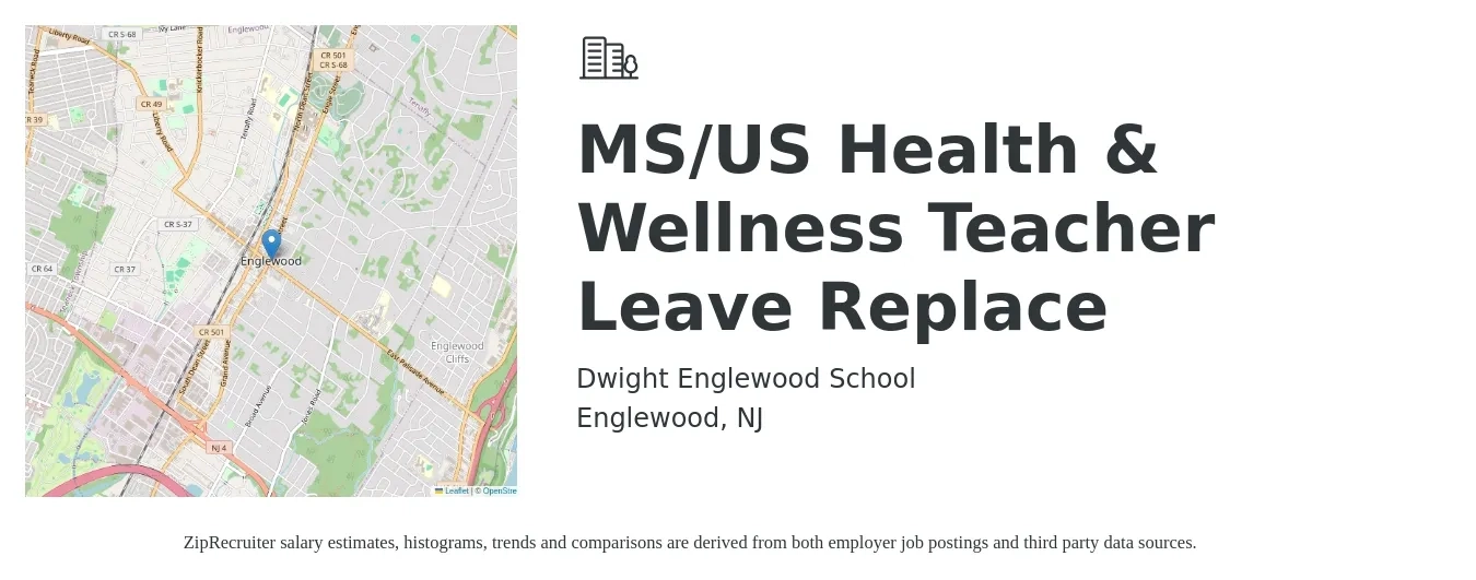 Dwight Englewood School job posting for a MS/US Health & Wellness Teacher Leave Replace in Englewood, NJ with a salary of $21 to $33 Hourly with a map of Englewood location.