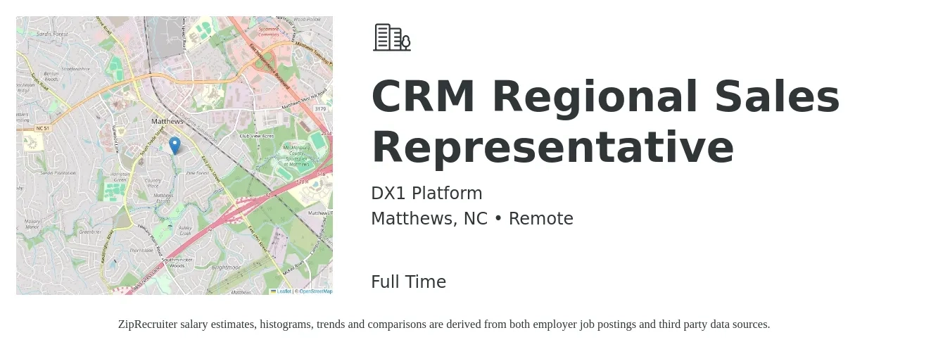 DX1 Platform job posting for a CRM Regional Sales Representative in Matthews, NC with a salary of $40,000 Yearly with a map of Matthews location.