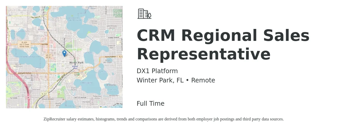 DX1 Platform job posting for a CRM Regional Sales Representative in Winter Park, FL with a salary of $40,000 Yearly with a map of Winter Park location.