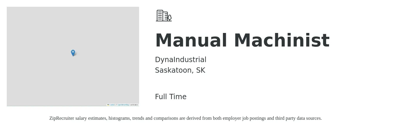 DynaIndustrial job posting for a Manual Machinist in Saskatoon, SK with a map of Saskatoon location.