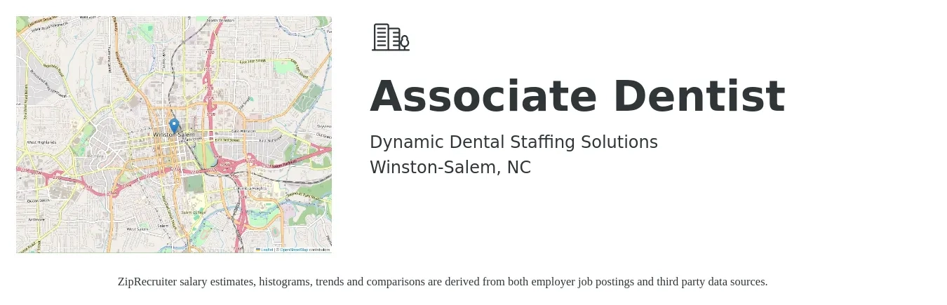 Dynamic Dental Staffing Solutions job posting for a Associate Dentist in Winston-Salem, NC with a salary of $36,100 to $182,800 Yearly with a map of Winston-Salem location.