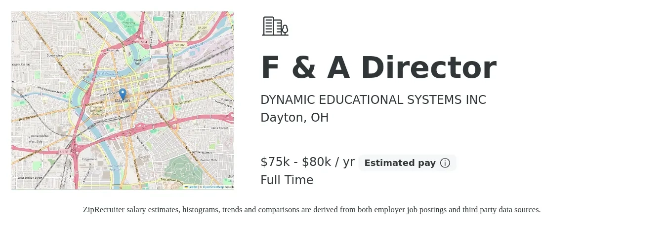 DYNAMIC EDUCATIONAL SYSTEMS INC job posting for a F & A Director in Dayton, OH with a salary of $75,000 to $80,000 Yearly with a map of Dayton location.