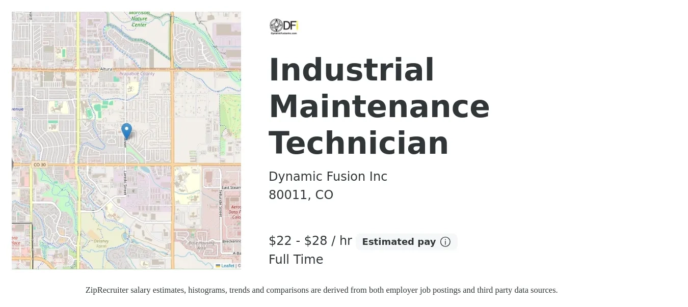 Dynamic Fusion Inc job posting for a Industrial Maintenance Technician in 80011, CO with a salary of $23 to $30 Hourly with a map of 80011 location.