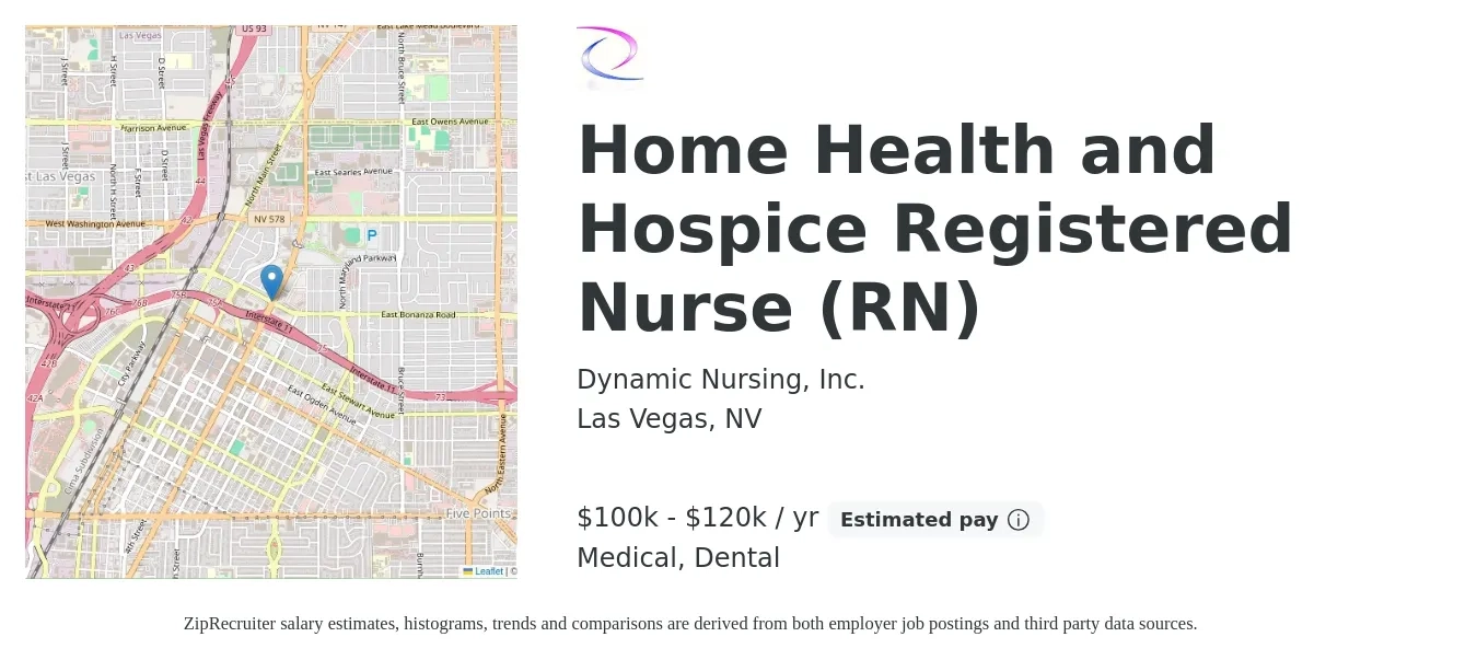 Dynamic Nursing, Inc. job posting for a Home Health and Hospice Registered Nurse (RN) in Las Vegas, NV with a salary of $100,000 to $120,000 Yearly and benefits including retirement, dental, and medical with a map of Las Vegas location.