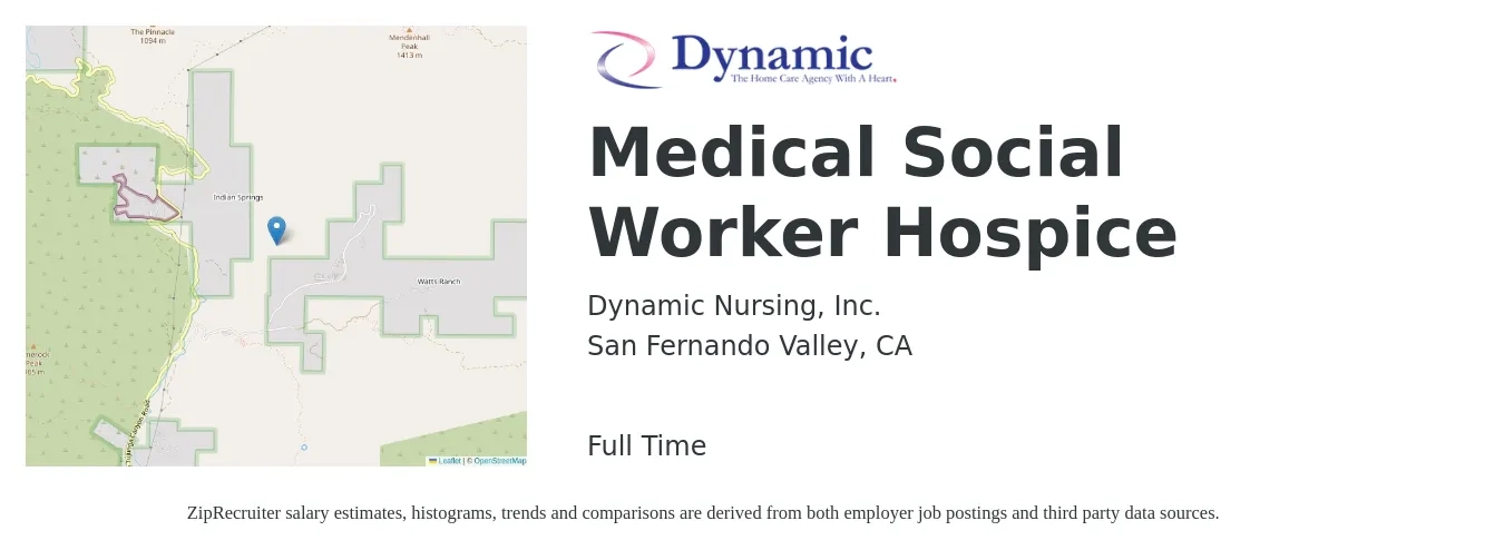 Dynamic Nursing, Inc. job posting for a Medical Social Worker Hospice in San Fernando Valley, CA with a salary of $70 to $90 Hourly with a map of San Fernando Valley location.