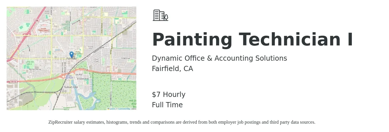 Dynamic Office & Accounting Solutions job posting for a Painting Technician I in Fairfield, CA with a salary of $8 Hourly with a map of Fairfield location.