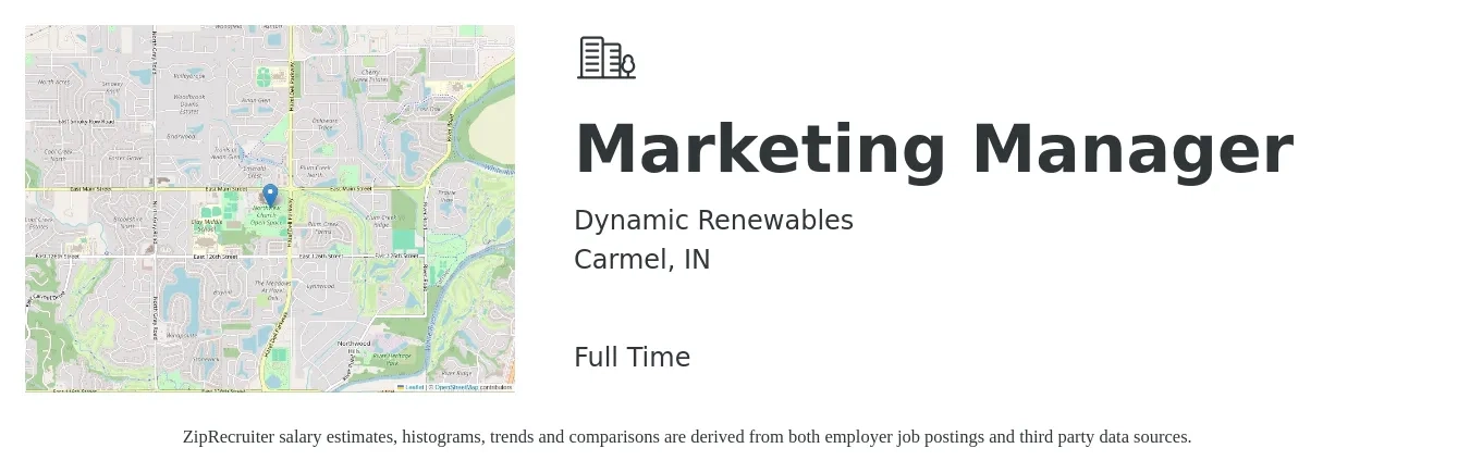 Dynamic Renewables job posting for a Marketing Manager in Carmel, IN with a salary of $56,800 to $92,800 Yearly with a map of Carmel location.
