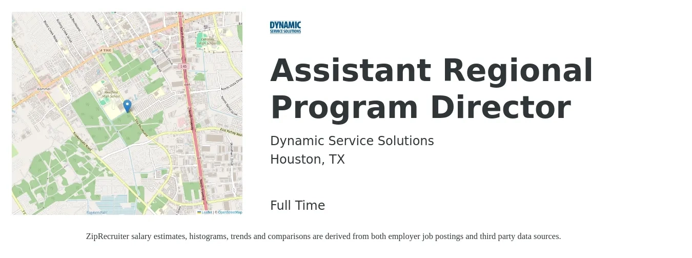 Dynamic Service Solutions job posting for a Assistant Regional Program Director in Houston, TX with a salary of $52,500 to $73,700 Yearly with a map of Houston location.