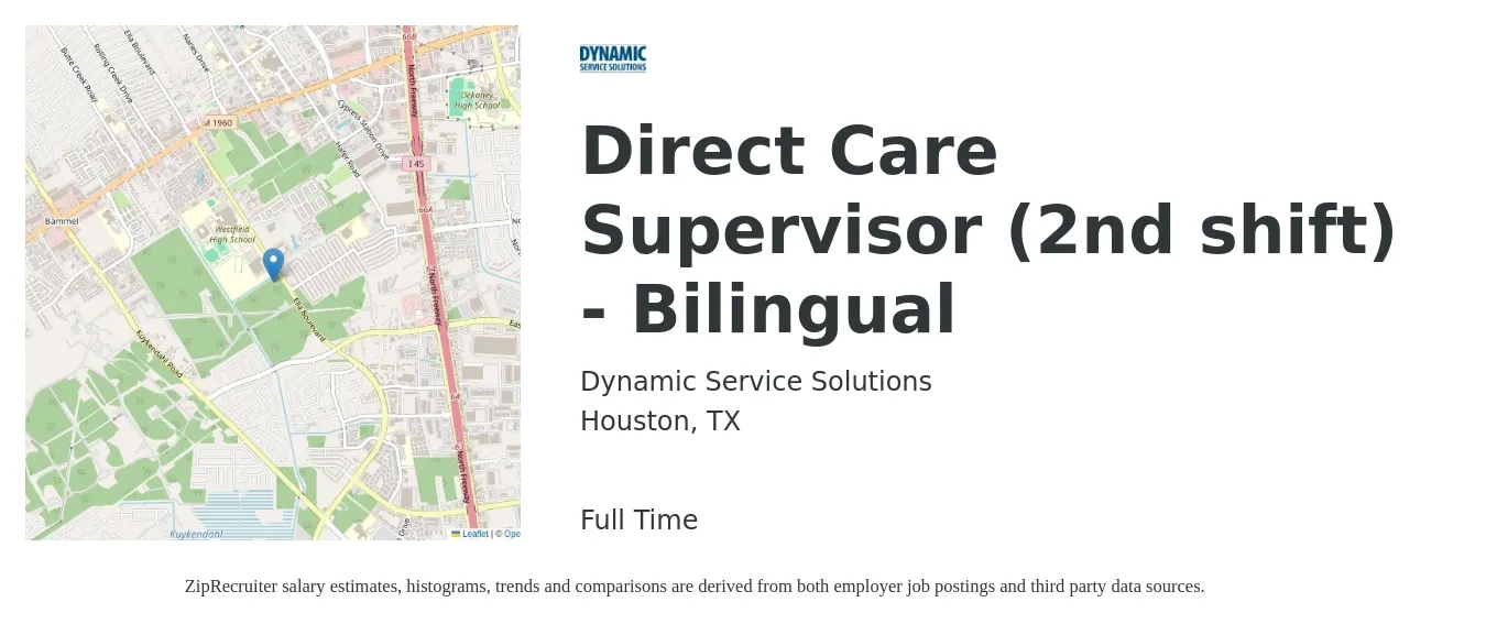 Dynamic Service Solutions job posting for a Direct Care Supervisor (2nd shift) - Bilingual in Houston, TX with a salary of $16 to $20 Hourly with a map of Houston location.