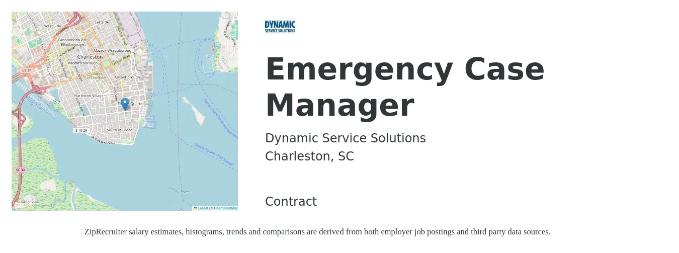 Dynamic Service Solutions job posting for a Emergency Case Manager in Charleston, SC with a salary of $19 to $27 Hourly with a map of Charleston location.