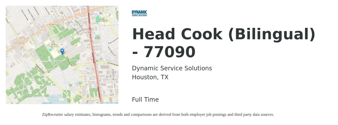 Dynamic Service Solutions job posting for a Head Cook (Bilingual) - 77090 in Houston, TX with a salary of $13 to $19 Hourly with a map of Houston location.