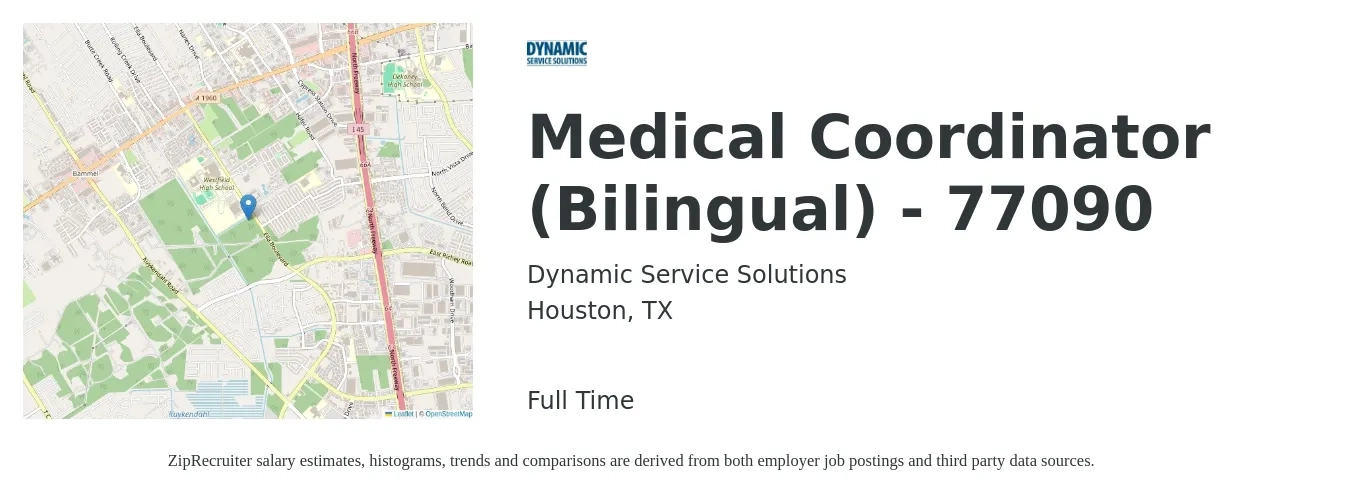 Dynamic Service Solutions job posting for a Medical Coordinator (Bilingual) - 77090 in Houston, TX with a salary of $16 to $24 Hourly with a map of Houston location.