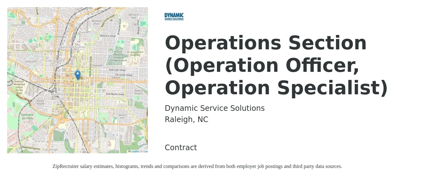 Dynamic Service Solutions job posting for a Operations Section (Operation Officer, Operation Specialist) in Raleigh, NC with a salary of $41,200 to $70,000 Yearly with a map of Raleigh location.