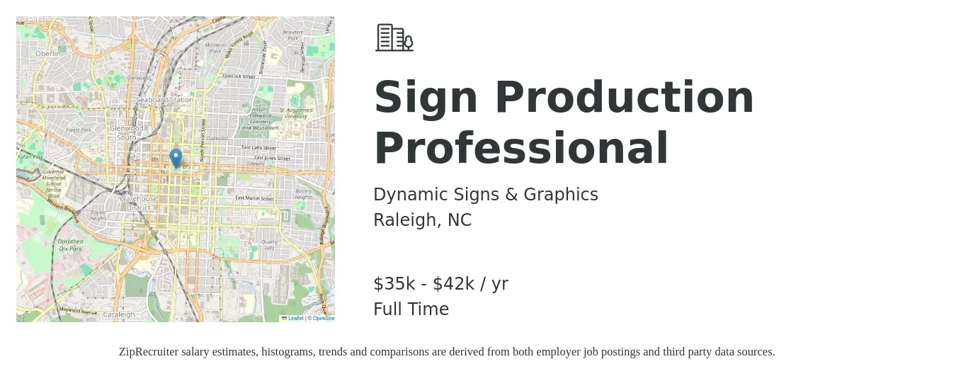 Dynamic Signs & Graphics job posting for a Sign Production Professional in Raleigh, NC with a salary of $35,500 to $42,500 Yearly with a map of Raleigh location.