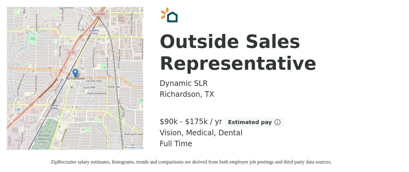Dynamic SLR job posting for a Outside Sales Representative in Richardson, TX with a salary of $90,000 to $175,000 Yearly (plus commission) and benefits including vision, dental, medical, and pto with a map of Richardson location.