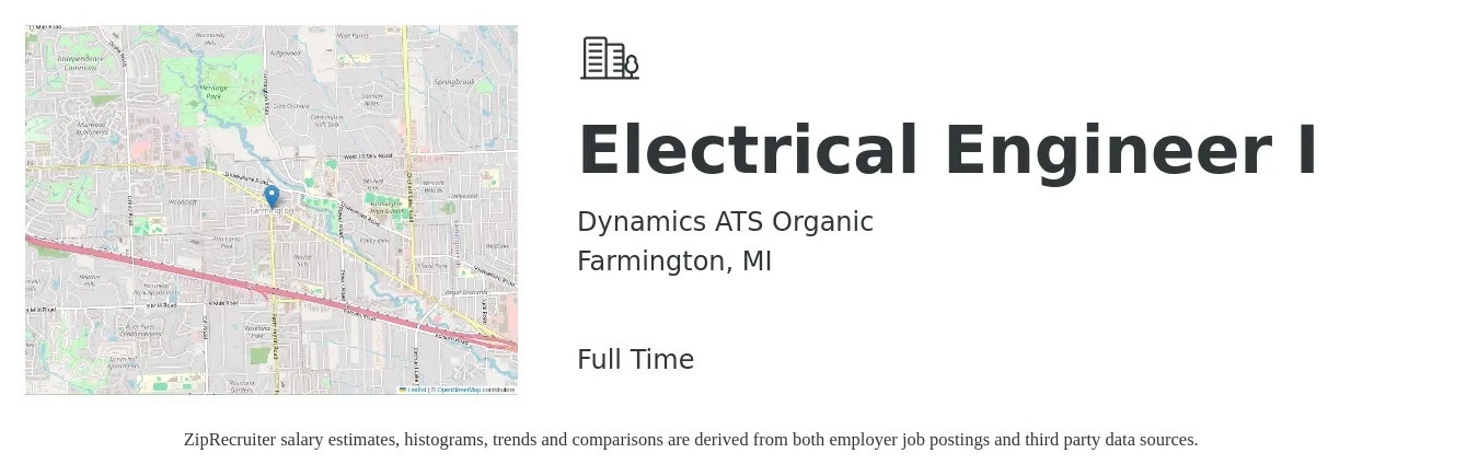 Dynamics ATS Organic job posting for a Electrical Engineer I in Farmington, MI with a salary of $61,000 to $85,100 Yearly with a map of Farmington location.