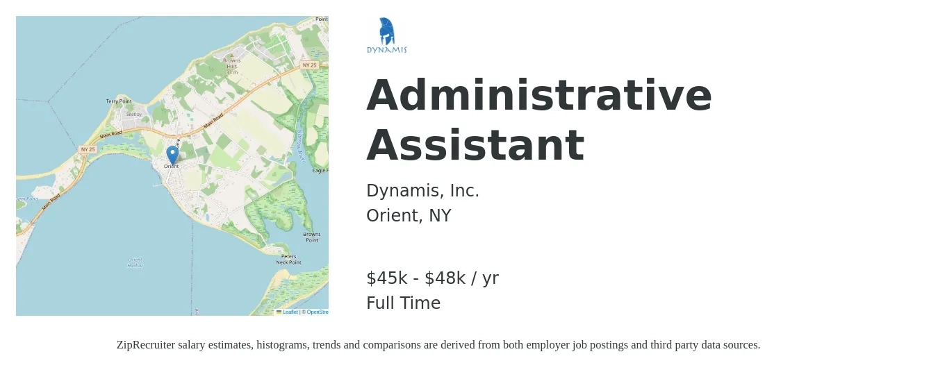 Dynamis, Inc. job posting for a Administrative Assistant in Orient, NY with a salary of $45,000 to $48,000 Yearly with a map of Orient location.