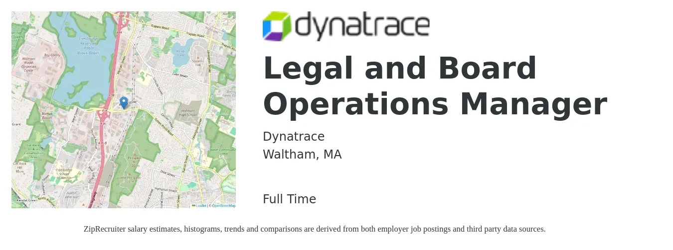 Dynatrace job posting for a Legal and Board Operations Manager in Waltham, MA with a salary of $110,000 to $125,000 Yearly with a map of Waltham location.