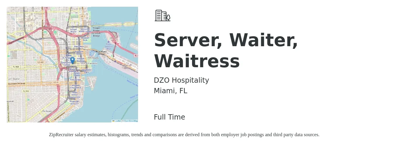 DZO Hospitality job posting for a Server, Waiter, Waitress in Miami, FL with a salary of $19 to $30 Hourly with a map of Miami location.