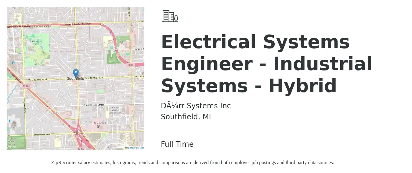 Dürr Systems Inc job posting for a Electrical Systems Engineer - Industrial Systems - Hybrid in Southfield, MI with a salary of $62,300 to $112,700 Yearly with a map of Southfield location.