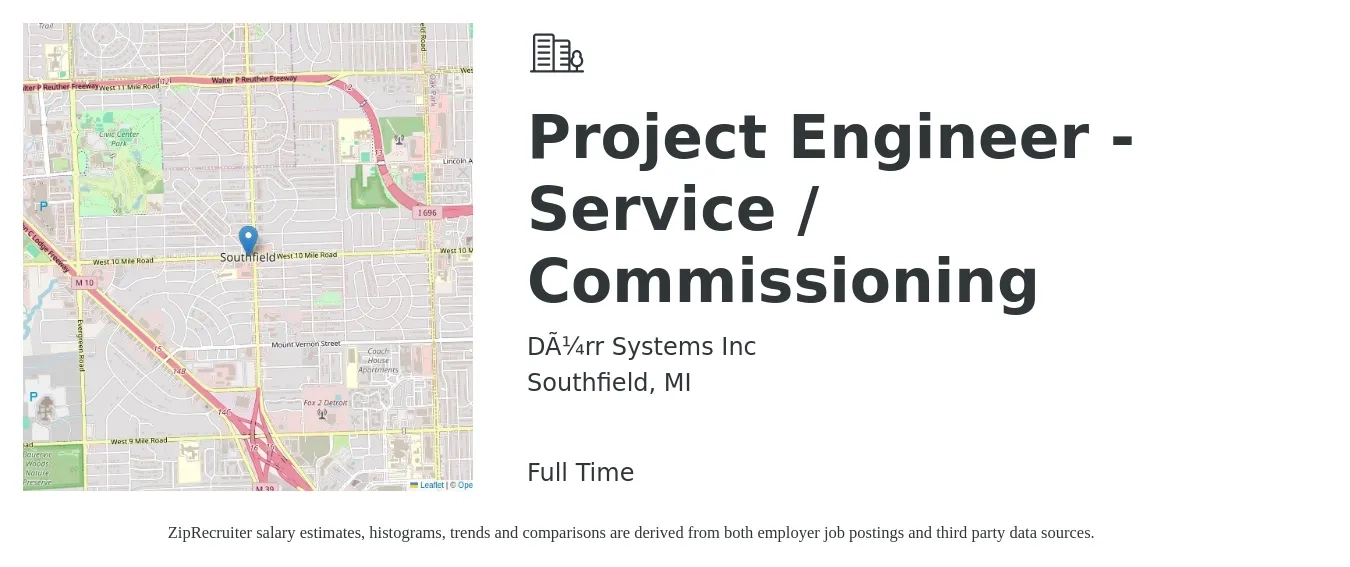 Dürr Systems Inc job posting for a Project Engineer - Service / Commissioning in Southfield, MI with a salary of $73,400 to $120,100 Yearly with a map of Southfield location.